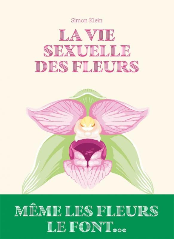 couverture La vie sexuelle des fleurs