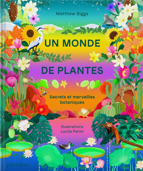 Un monde de plantes : secrets et merveilles botaniques – Tela Botanica