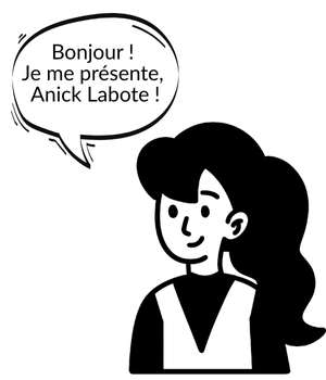 Bonjour je me présente, Anick Labote